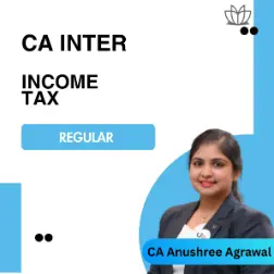 CA Inter Income Tax Regular Batch For Jan 2026
